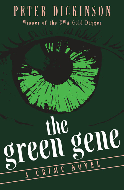 The Green Gene, Peter Dickinson
