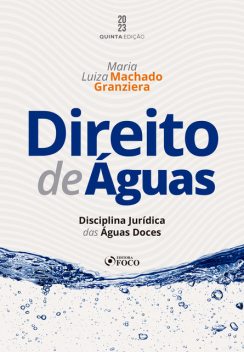Direito de Águas, Maria Luiza Machado Granziera