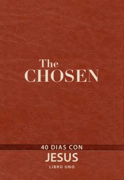The Chosen – Libro uno, Amanda Jenkins, Dallas Jenkins, Kristen Hendricks