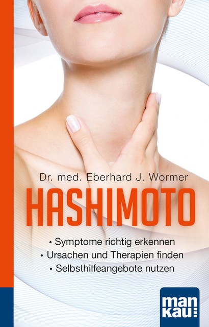 Hashimoto. Kompakt-Ratgeber, Eberhard J. Wormer