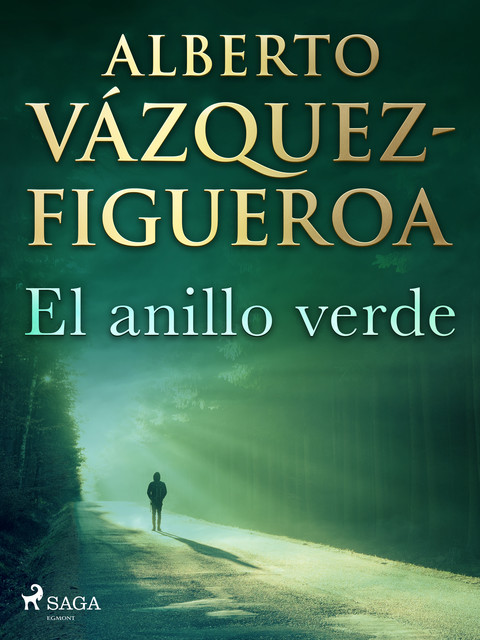El anillo verde, Alberto Vázquez Figueroa