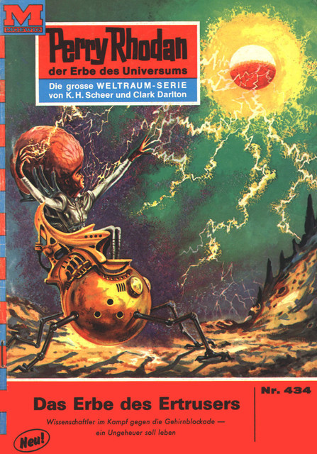 Perry Rhodan 434: Das Erbe des Ertrusers, H.G. Ewers