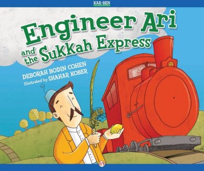 Engineer Ari and Sukkah Express, Deborah Cohen