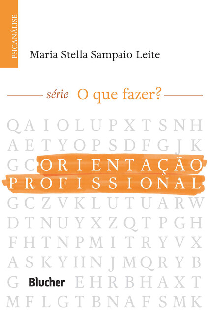 Orientação profissional, Maria Stella Sampaio Leite