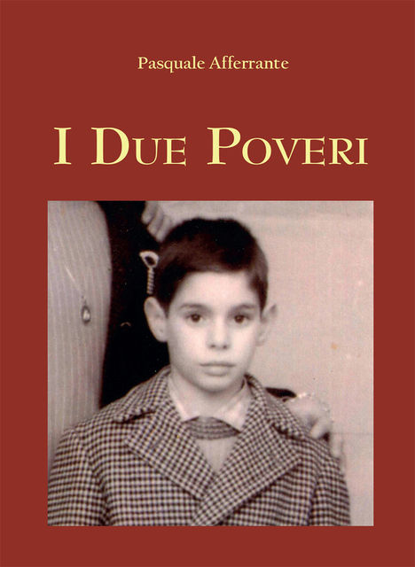 I due poveri, Pasquale Afferrante