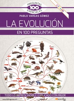 La evolución en 100 preguntas, Pablo Vargas