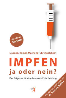 Impfen, Ruediger Dahlke, Christoph Eydt, Roman Machens