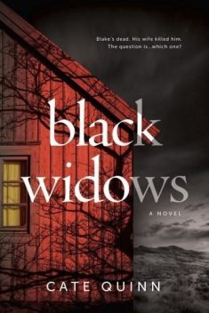 Black Widows, Cate Quinn