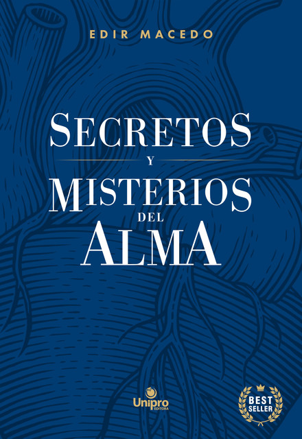 Secretos y Misterios Del Alma, Edir Macedo