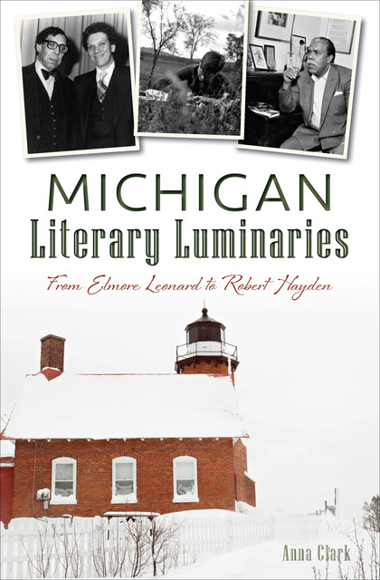 Michigan Literary Luminaries, Anna Clark