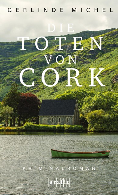 Die Toten von Cork, Gerlinde Michel