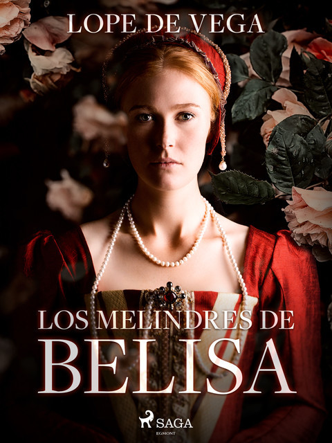 Los melindres de Belisa, Lope de Vega