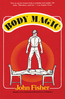 Body Magic, John Fisher