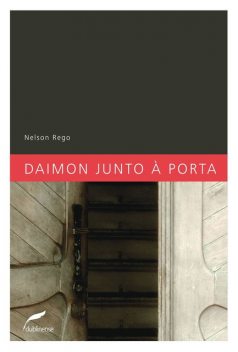 Daimon junto à porta, Nelson Rego