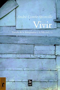 Vivir, André Comte-Sponville