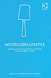 Historicizing Lifestyle, David Bell