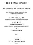 The German Classics from the Fourth to the Nineteenth Century, Vol. 1 (of 2), F. Max Müller