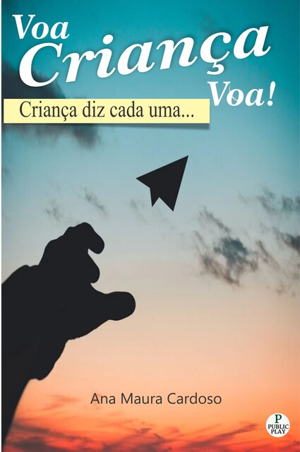 Voa Criança Voa, Ana Cardoso