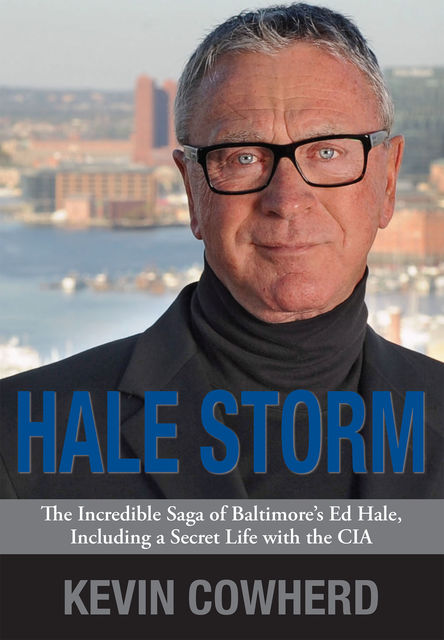 Hale Storm, Kevin Cowherd