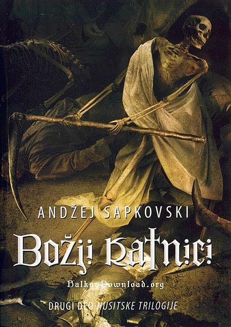 Božji ratnici, Andrzej Sapkowski