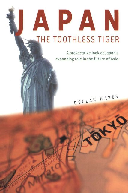 Japan, the Toothless Tiger, Declan Hayes