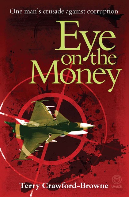 Eye on the Money, Terry Crawford-Browne