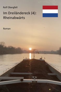 Rheinabwärts, Rolf Obergfell