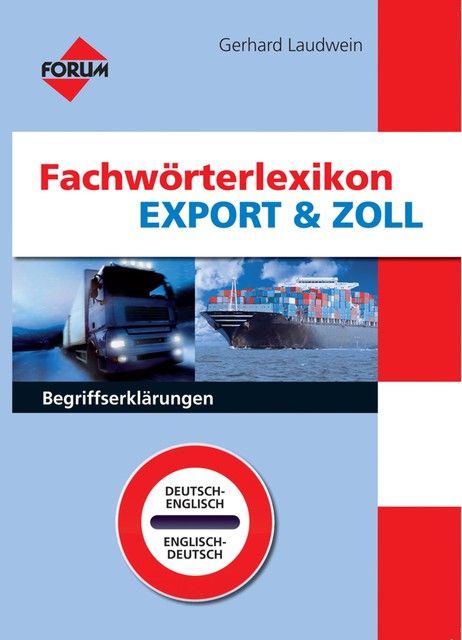 Fachwörterlexikon Export & Zoll, Gerhard Laudwein
