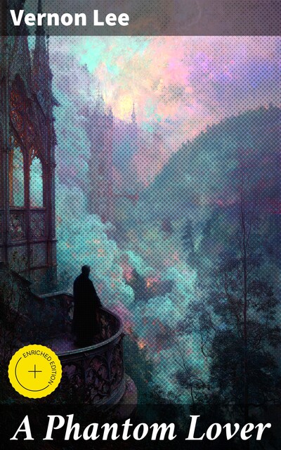 A Phantom Lover, Vernon Lee