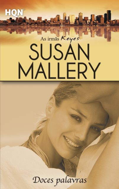 Doces palavras, Susan Mallery