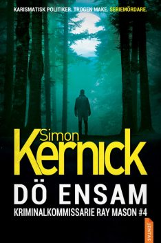 Dö ensam, Simon Kernick