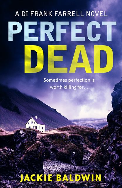 Perfect Dead, Jackie Baldwin