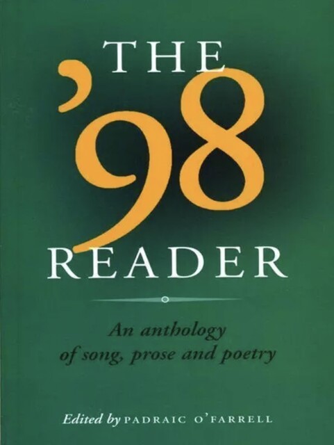 The '98 Reader, Padraic O'Farrell, 9781843514497