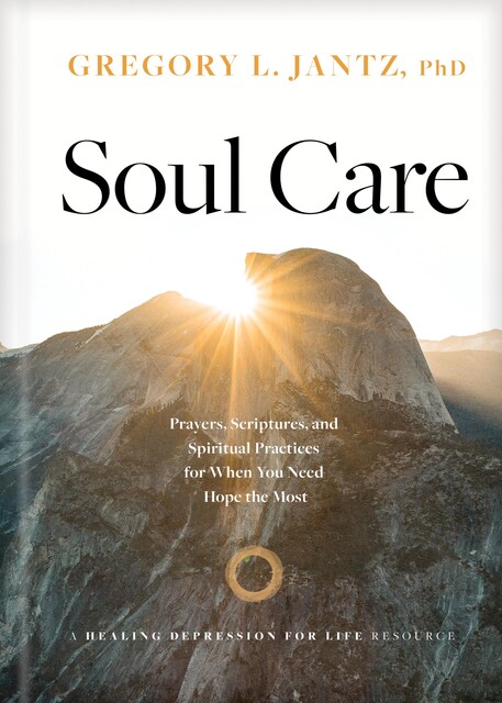 Soul Care, Gregory L. Jantz Ph.D.
