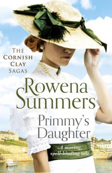 Primmy's Daughter, Rowena Summers