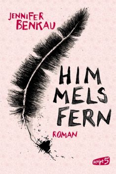 Himmelsfern, Jennifer Benkau