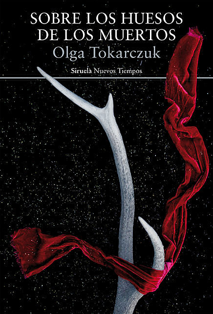 Sobre los huesos de los muertos, Olga Tokarczuk