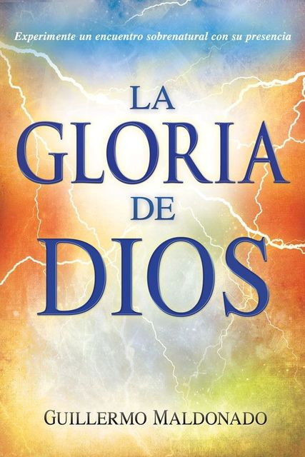 La La Gloria de Dios, Guillermo Maldonado