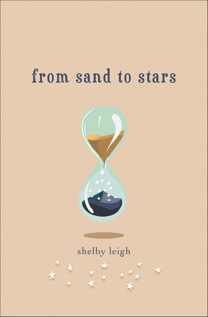 From Sand to Stars, Shelby Leigh