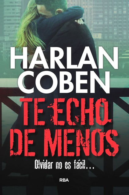 Te echo de menos, Harlan Coben