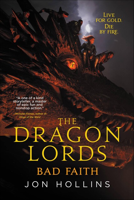 The Dragon Lords: Bad Faith, Jon Hollins