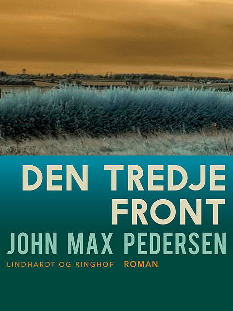 Den tredje front, John Max Pedersen