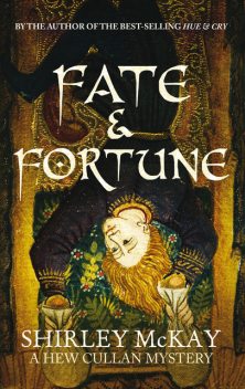 Fate & Fortune, Shirley McKay