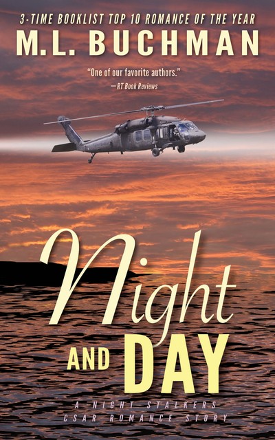 Night and Day, M.L. Buchman