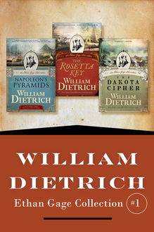 William Dietrich's Ethan Gage Collection #1, William Dietrich