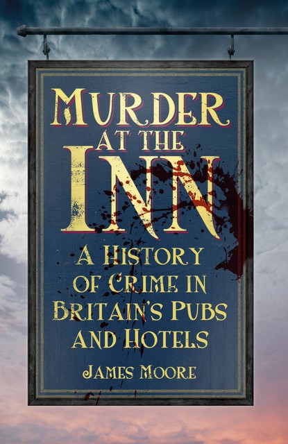 Murder at the Inn, James Moore