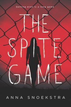 The Spite Game, Anna Snoekstra