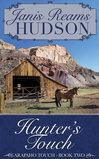 Hunter's Touch, Janis Reams Hudson
