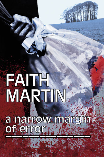 A Narrow Margin of Error, Faith Martin