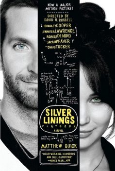The Silver Linings Playbook, Matthew Quick